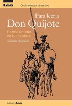 Guias basicas de lectura - Para leer a Don Quijote, Hazme un sitio en tu montura