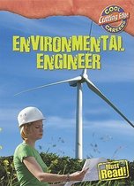 Cool Careers: Cutting Edge- Environmental Engineer