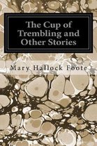 The Cup of Trembling and Other Stories