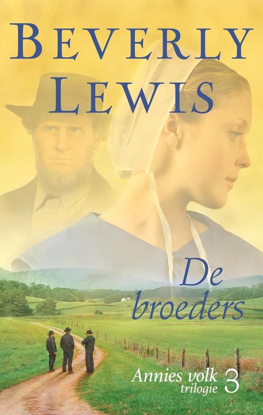 Annies volk 3 - De broeders - cover