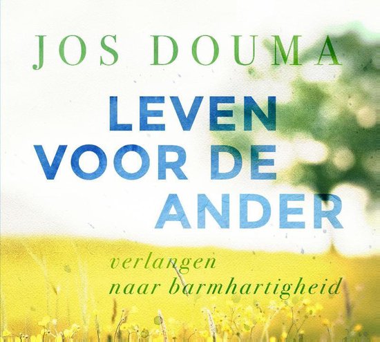 Leven voor de ander