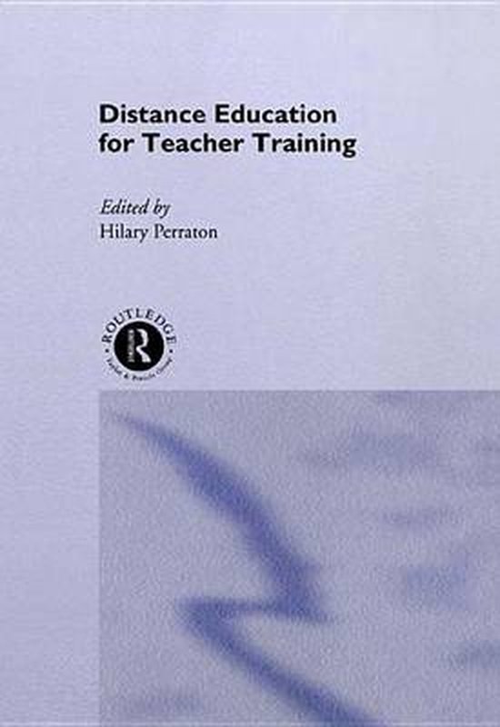 Distance Education for Teacher Training (ebook), H. Perraton ...