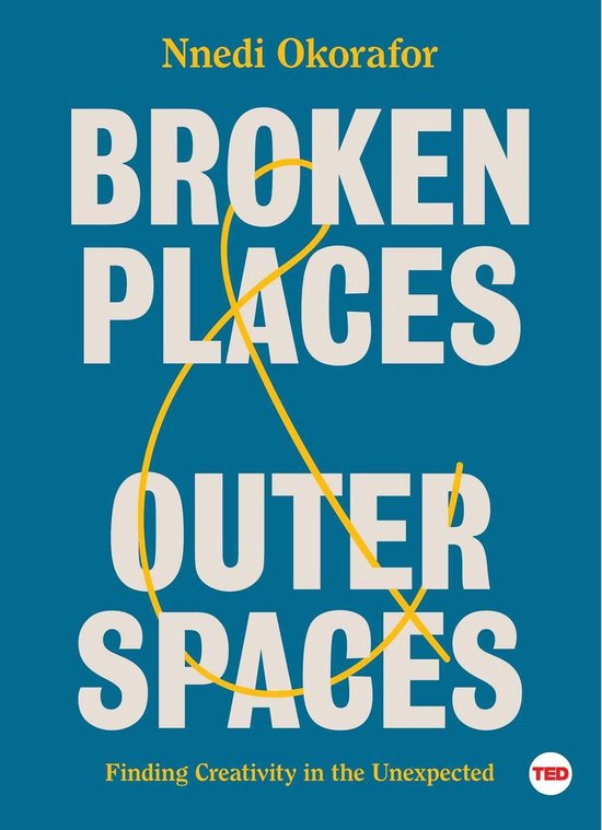 TED Books - Broken Places & Outer Spaces - cover