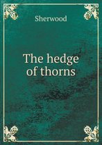 The hedge of thorns