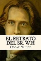 El Retrato del Sr. W.H (Spanish Edition)