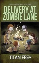 Delivery at Zombie Lane