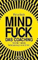 Mindfuck - Das Coaching