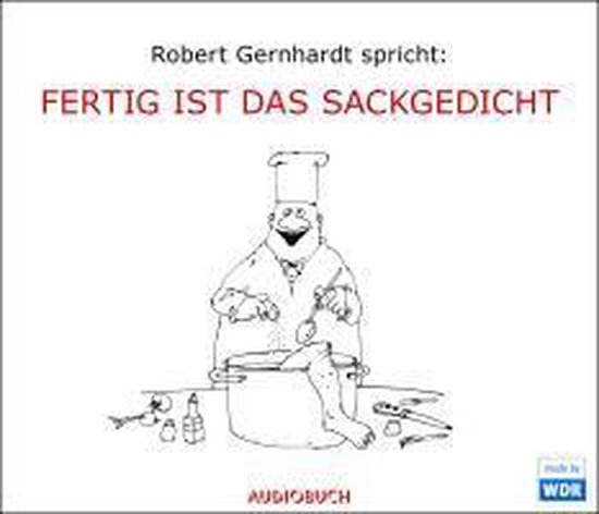 Gernhardt, R: Fertig ist das Sackgedicht (Sonderausgabe)/CD