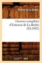 Litterature- Oeuvres Compl�tes d'Estienne de la Bo�tie (�d.1892)