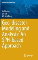 Geo-disaster Modeling and Analysis