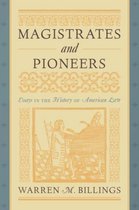 Magistrates and Pioneers
