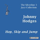 Johnny Hodges - Hop, Skip And Jump (CD)