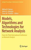 Models, Algorithms and Technologies for Networks Analysis