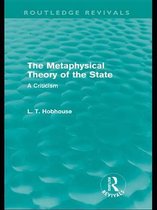 Routledge Revivals - The Metaphysical Theory of the State (Routledge Revivals)