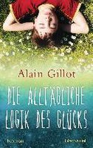 Die alltägliche Logik des Glücks