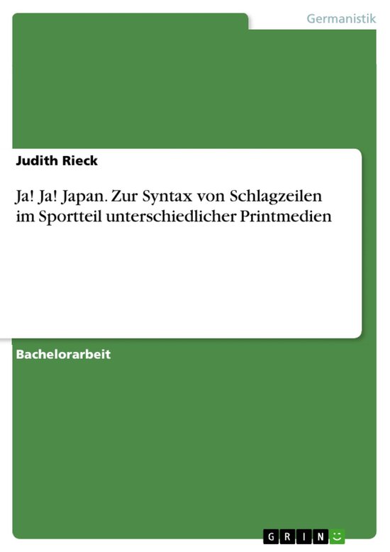 Ja! Ja! Japan. Zur Syntax von Schlagzeilen im Sportteil unte ... - cover