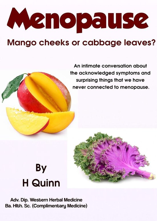 Menopause - Mango Cheeks Or Cabbage Leaves? - cover