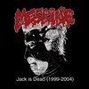 Jack Is Dead (99-04)