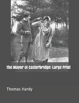 The Mayor of Casterbridge