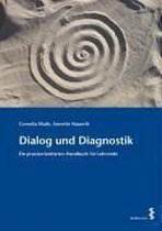 Dialog und Diagnostik
