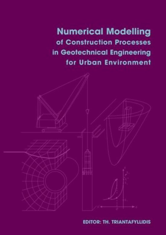 Numerical Modelling of Construction Processes in Geotechnical
