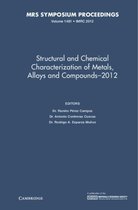 Structural And Chemical Characterization Of Metals, Alloys A