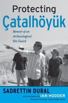 Protecting Catalhoyuk