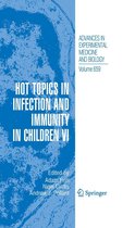 Advances in Experimental Medicine and Biology 659 - Hot Topics in Infection and Immunity in Children VI
