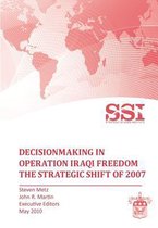 Decisionmaking in Operation IRAQI FREEDOM