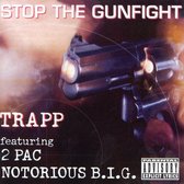 Stop the Gunfight