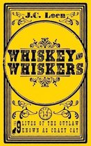 Whiskey & Whiskers