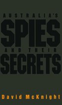 Australia's Spies and their Secrets