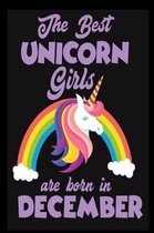 The Best Unicorn Girls Are Born In December