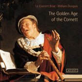 Dongois & Le Concert Brise - The Golden Age Of The Cornett (2 CD)