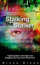 Stalking the Stalker