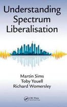 Understanding Spectrum Liberalisation