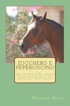 Zucchero E Peperoncino