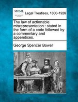The law of actionable misrepresentation
