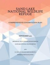 Comprehensive Conservation Plan Sand Lake National Wildlife Refuge, September 2005