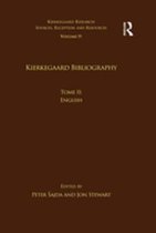 Kierkegaard Research: Sources, Reception and Resources - Volume 19, Tome II: Kierkegaard Bibliography