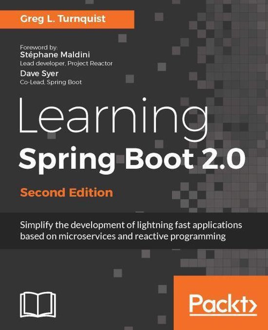 Learning Spring Boot 2.0 - Second Edition (ebook), Greg L. Turnquist ...