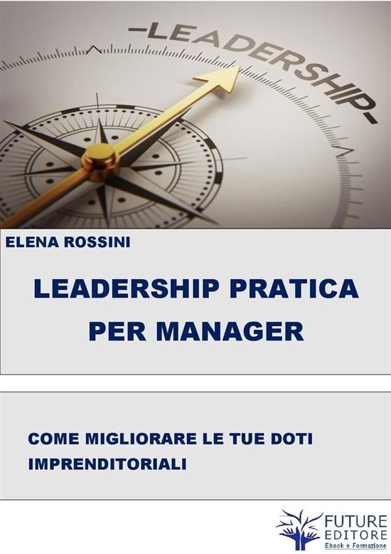Leadership Pratica per il Manager - cover