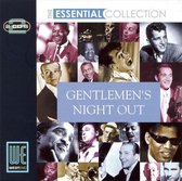 The Essential Collection - Gentlemens Night Out