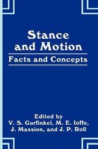 Stance and Motion