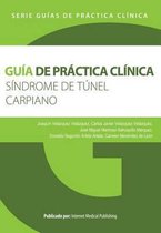 Guia de practica clinica del Sindrome de tunel carpiano