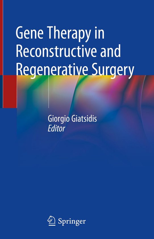 Gene Therapy in Reconstructive and Regenerative Surgery - cover
