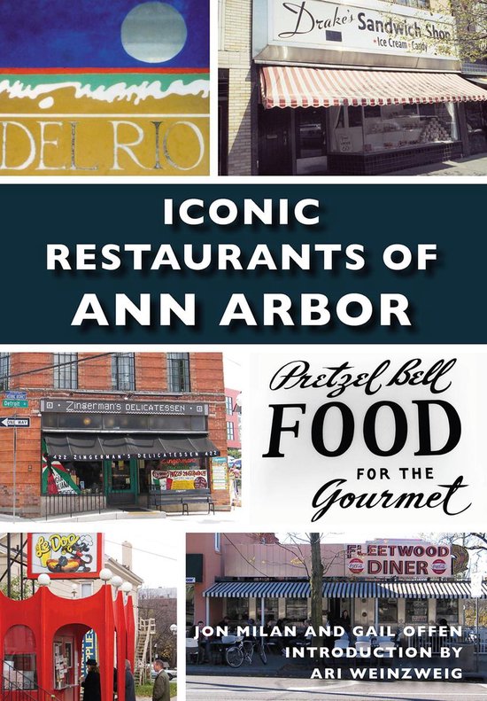 Iconic Restaurants of Ann Arbor - cover