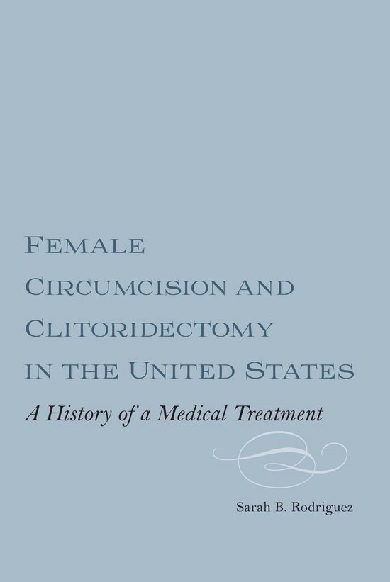 Female Circumcision and Clitoridectomy in the United States - cover