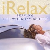 Irelax - Leaving The Workday Behind