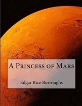 A Princess of Mars